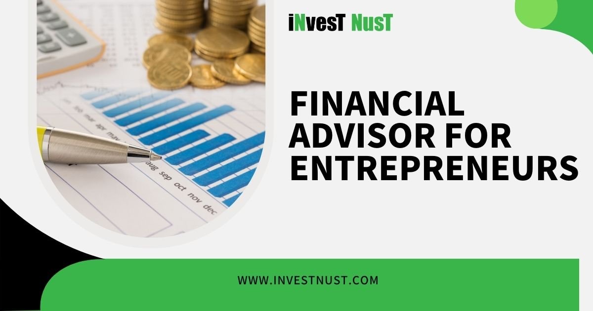 Financial Advisor for Entrepreneurs